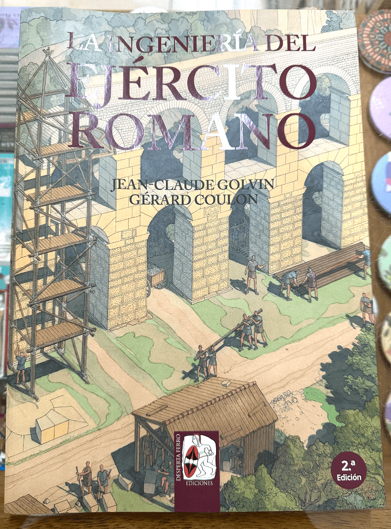 La Ingeniería del Ejército Romano - Imagen 1