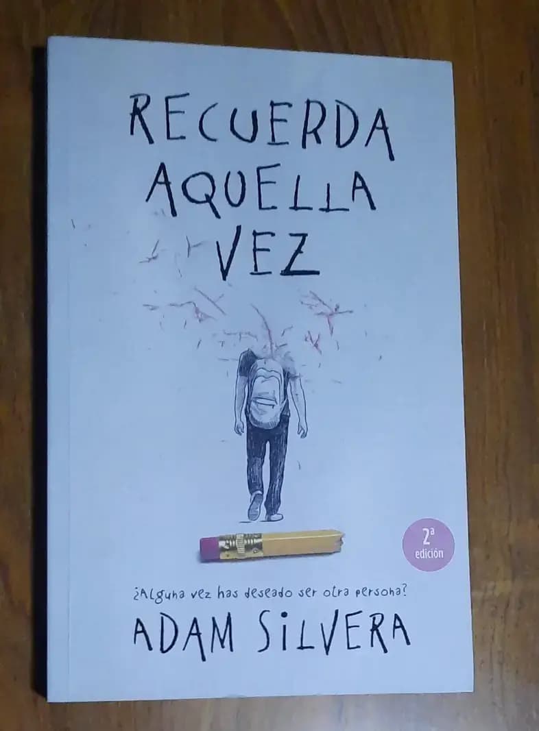 Portada de Recuerda Aquella Vez - Adam Silvera