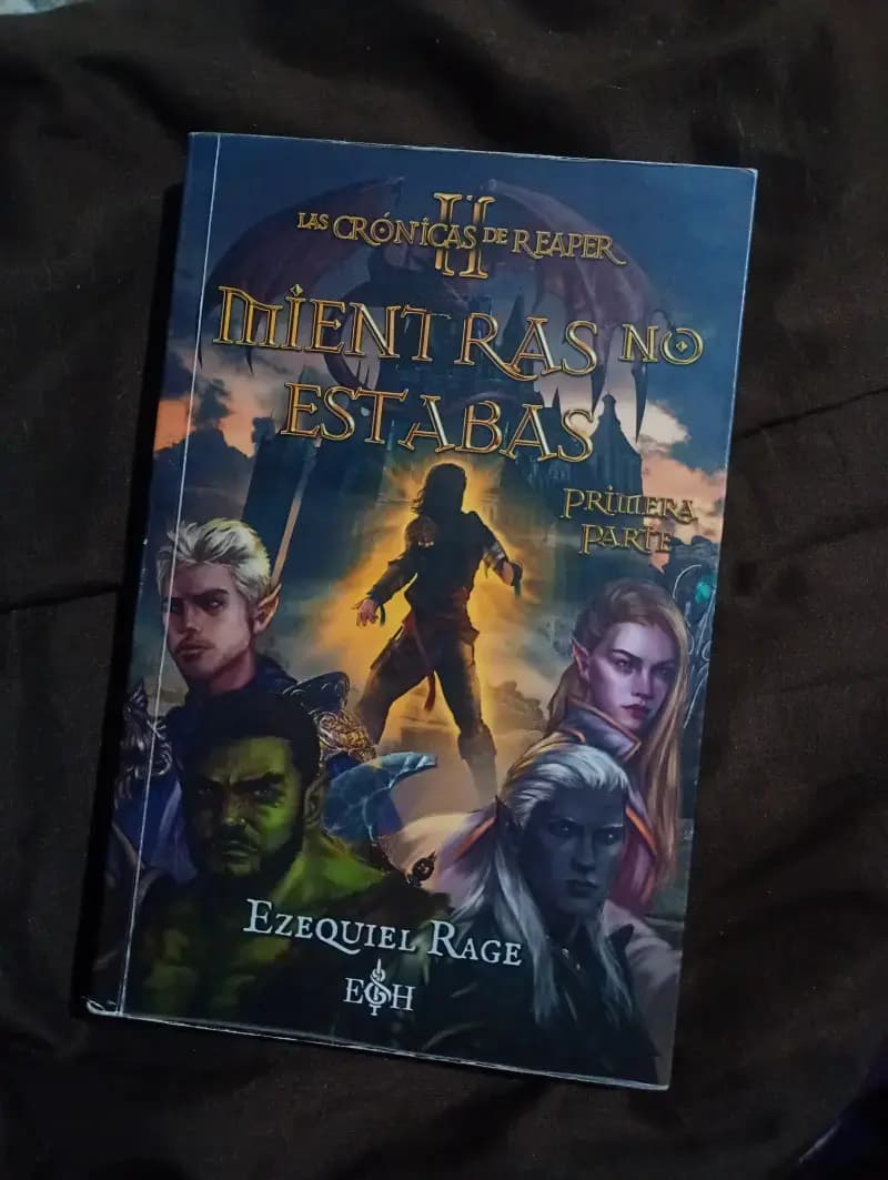 Las Crónicas de Reaper Ii Mientras No Estabas Primera Parte - Imagen 1