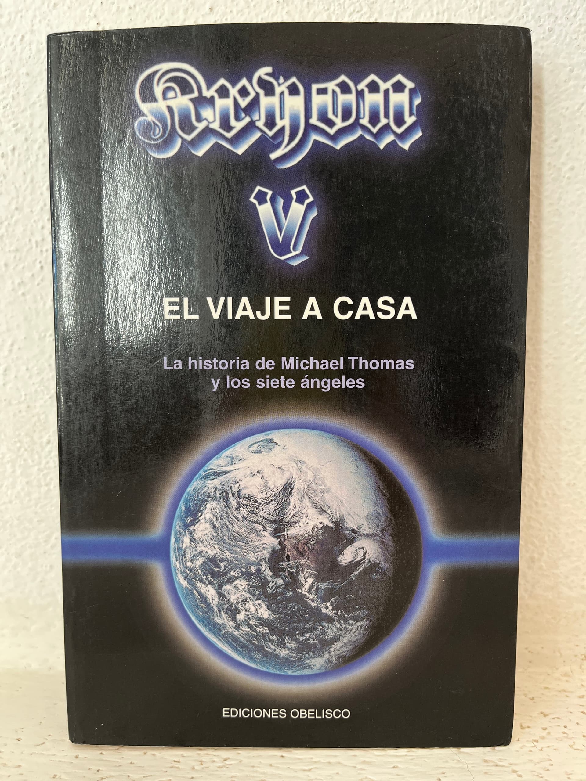 Kryon-v El Viaje a Casa : La Historia de Michael Thomas y Los Siete Ángeles - Imagen 1