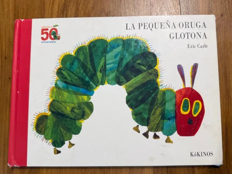 La Pequeña Oruga Glotona (Colección Eric Carle) - Imagen 1