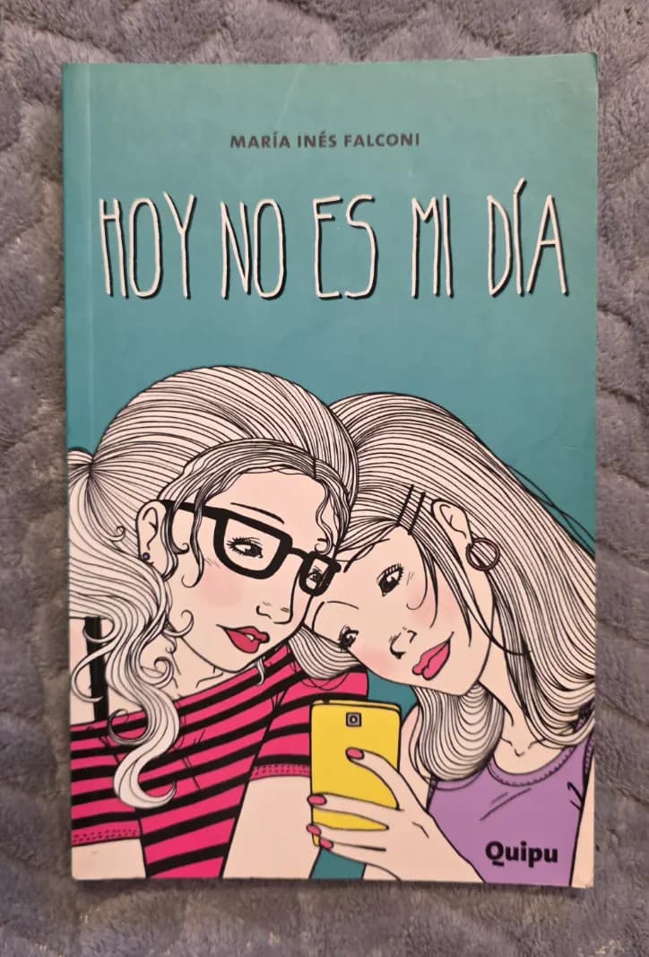 Portada de Hoy No Es Mi Día