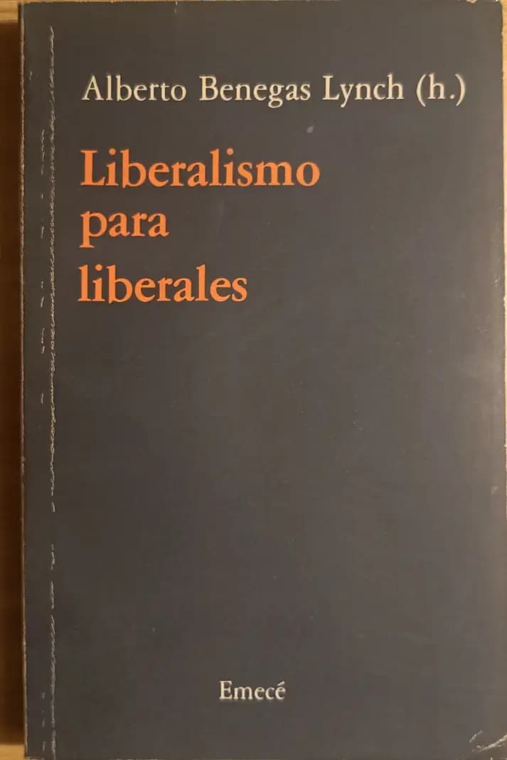 Liberalismo para Liberales - Imagen 1